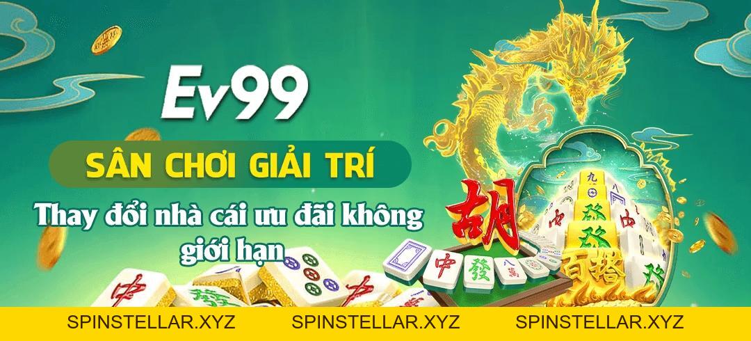 EV99 - Trang Chủ Xanh Chín Đăng Ký +99K Code Tân Thủ